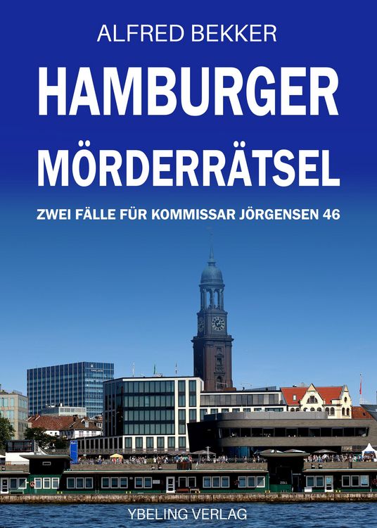Produktbild: Hamburger M&ouml;rderr&auml;tsel: Zwei F&auml;lle f&uuml;r Kommissar J&ouml;rgensen 46