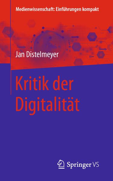 Produktbild: Kritik der Digitalit&auml;t