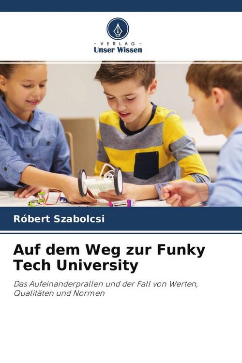 Produktbild: Auf dem Weg zur Funky Tech University
