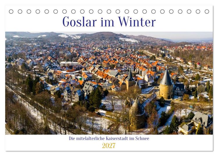 Produktbild: Goslar im Winter (Tischkalender 2027 DIN A5 quer), CALVENDO Monatskalender
