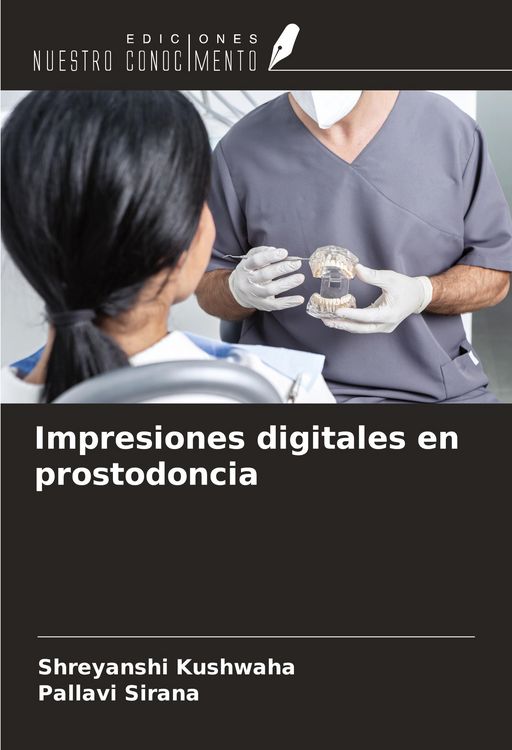 Produktbild: Impresiones digitales en prostodoncia