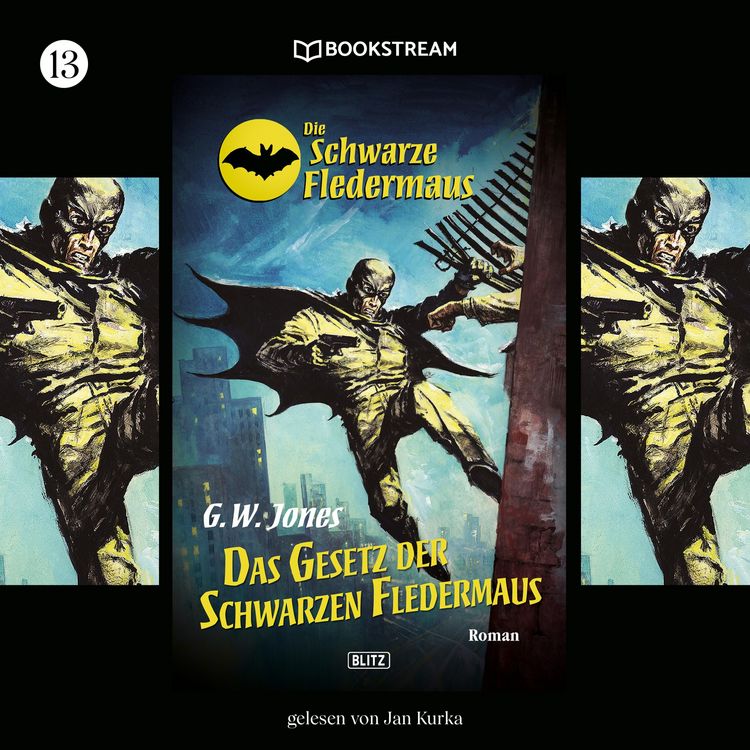 Produktbild: Die Schwarze Fledermaus, Folge 13: Das Gesetz der Schwarzen Fledermaus