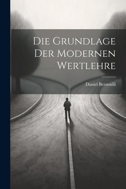 Produktbild: Die Grundlage der Modernen Wertlehre