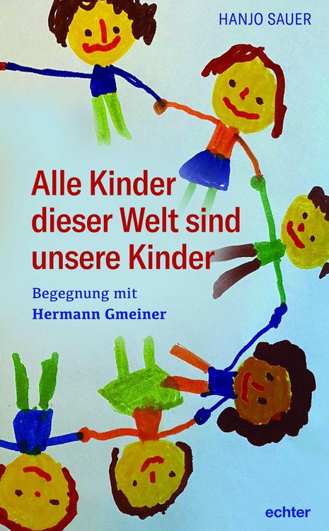Produktbild: Alle Kinder dieser Welt sind unsere Kinder