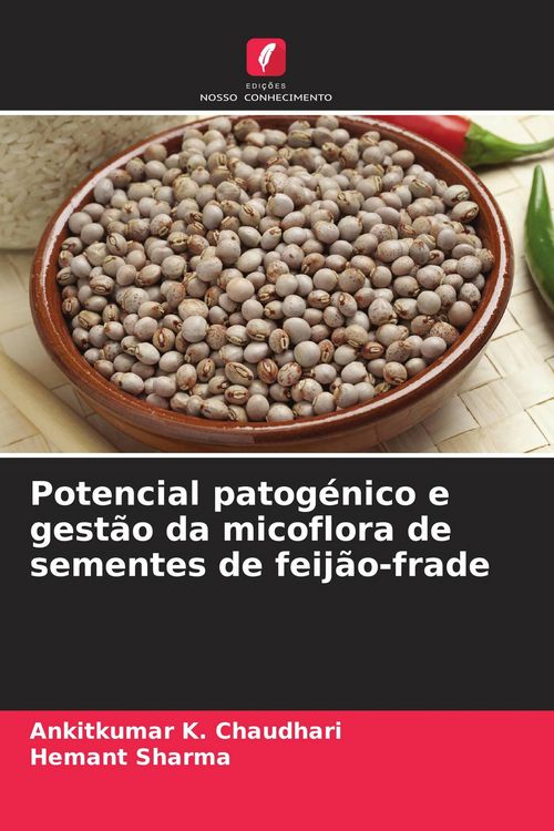 Produktbild: Potencial patog&eacute;nico e gest&atilde;o da micoflora de sementes de feij&atilde;o-frade