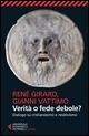 Produktbild: Verit&agrave; o fede debole? Dialogo su cristianesimo e relativismo