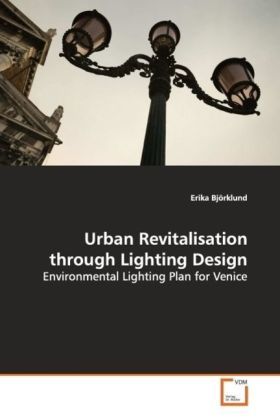 Produktbild: Bj&ouml;rklund, E: Urban Revitalisation through Lighting Design