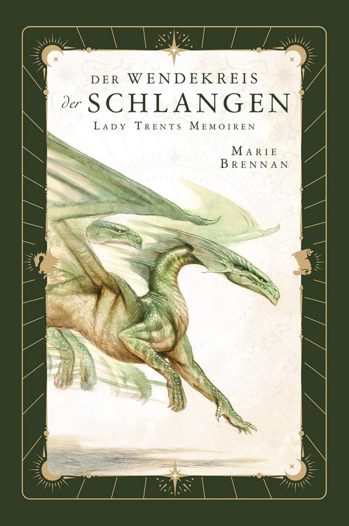 Produktbild: Lady Trents Memoiren 2: Der Wendekreis der Schlangen