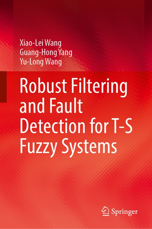 Produktbild: Robust Filtering and Fault Detection for T-S Fuzzy Systems