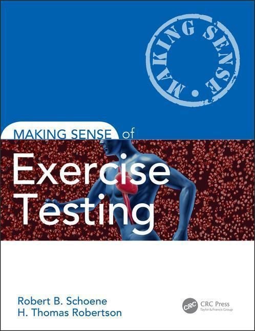 Produktbild: Schoene, R: Making Sense of Exercise Testing