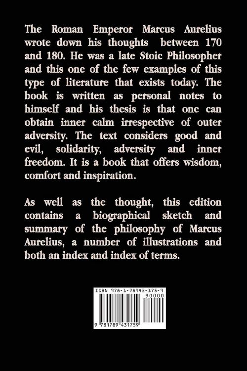 Produktbild: Meditations - The Thoughts of the Emperor Marcus Aurelius Antoninus - With Biographical Sketch, Philosophy Of, Illustrations, Index and Index of Terms