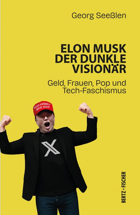 Produktbild: Elon Musk: Der dunkle Vision&auml;r