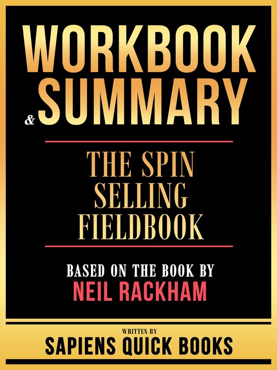 Produktbild: Workbook & Summary - The Spin Selling Fieldbook - Based On The Book By Neil Rackham