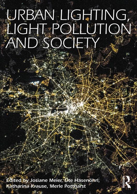 Produktbild: Urban Lighting, Light Pollution and Society