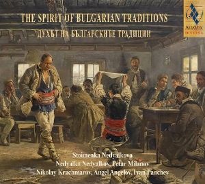 Produktbild: The Spirit Of Bulgarian Traditions