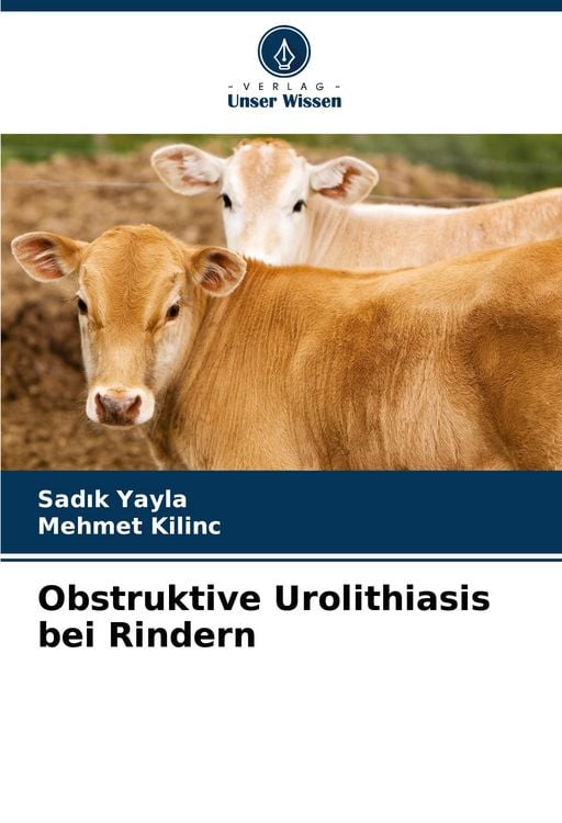 Produktbild: Obstruktive Urolithiasis bei Rindern