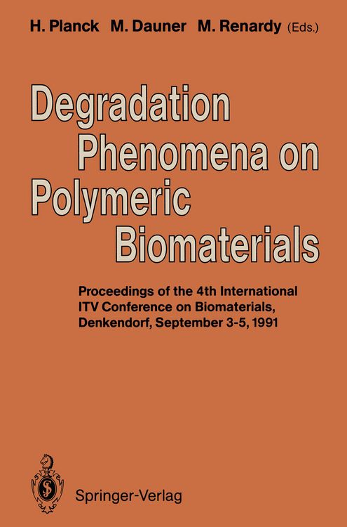 Produktbild: Degradation Phenomena on Polymeric Biomaterials