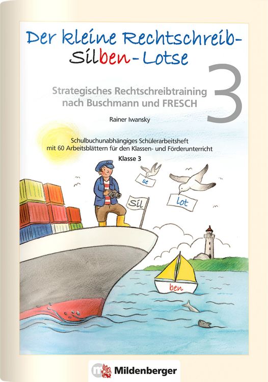 Produktbild: Der kleine Rechtschreib-Silben-Lotse 3, Arbeitsheft
