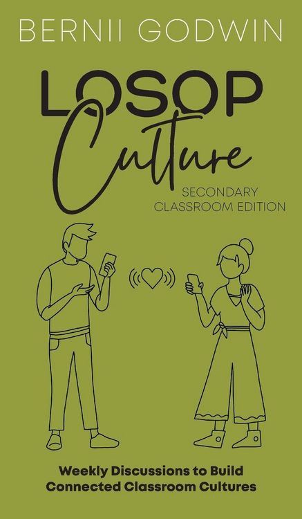 Produktbild: Loving our Students on Purpose (LoSoP) Culture Secondary Classroom Edition