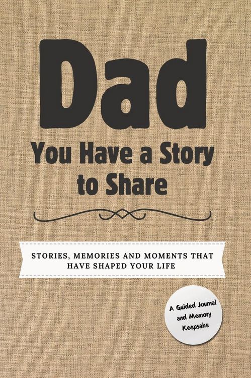 Produktbild: Dad, You Have a Story to Share