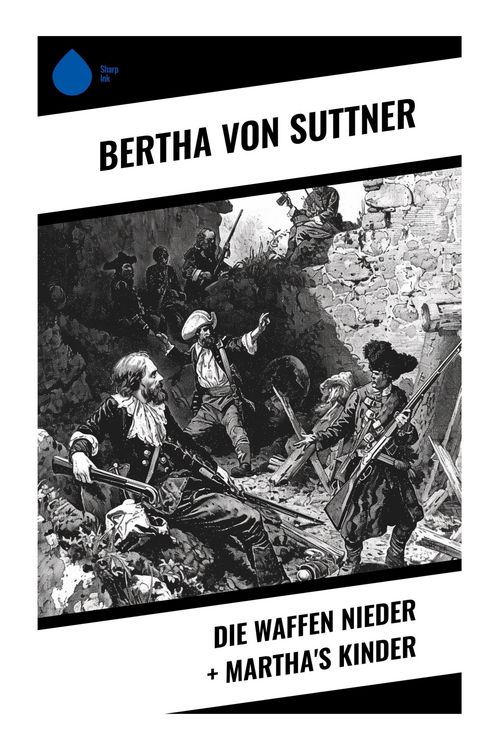 Produktbild: Die Waffen nieder + Martha's Kinder