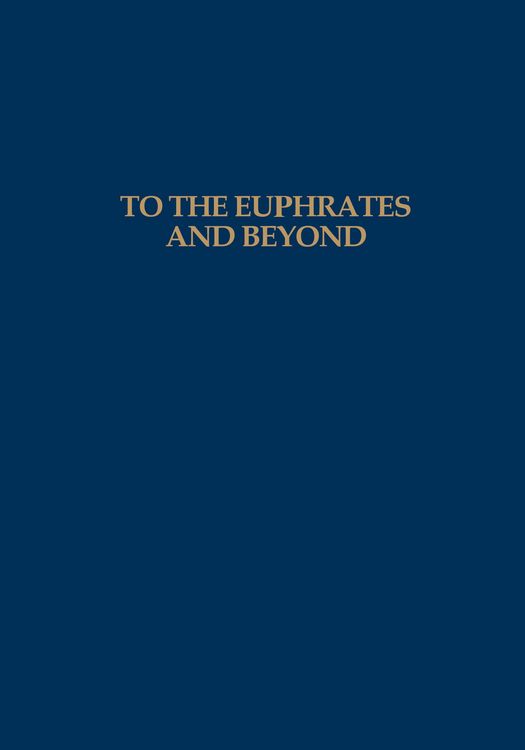 Produktbild: To the Euphrates and Beyond