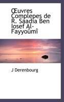 Produktbild: Uvres Complepes de R. Saadia Ben Iosef Al-Fayyo M
