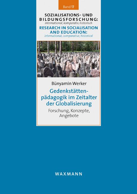 Produktbild: Gedenkst&auml;ttenp&auml;dagogik im Zeitalter der Globalisierung