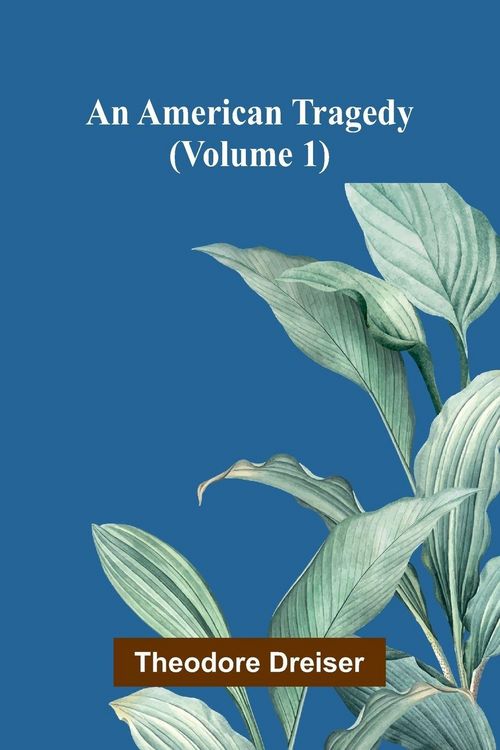 Produktbild: An American tragedy (Volume 1)