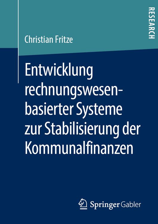 Produktbild: Entwicklung rechnungswesenbasierter Systeme zur Stabilisierung der Kommunalfinanzen