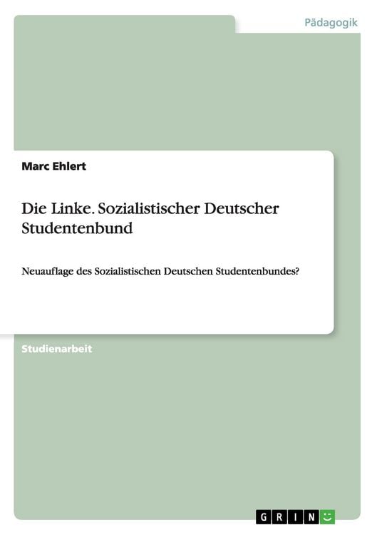 Produktbild: Die Linke. Sozialistischer Deutscher Studentenbund