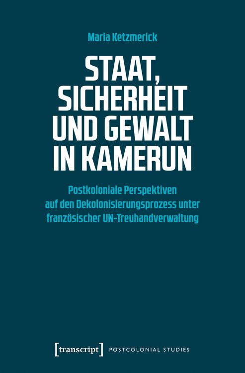 Produktbild: Staat, Sicherheit und Gewalt in Kamerun