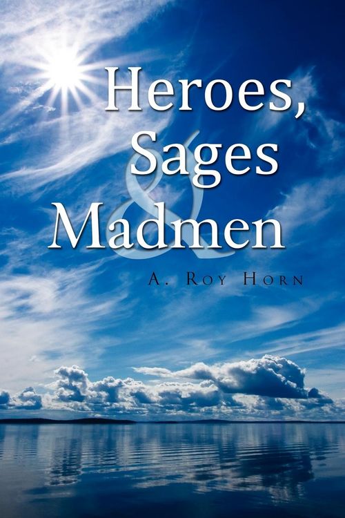 Produktbild: Heroes, Sages & Madmen