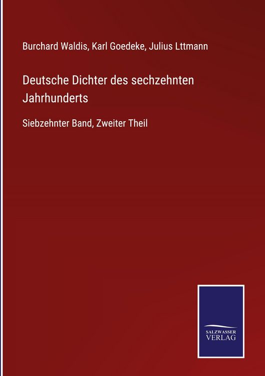 Produktbild: Deutsche Dichter des sechzehnten Jahrhunderts