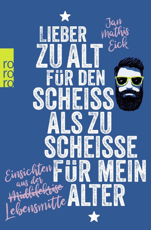 Produktbild: Lieber zu alt f&uuml;r den Schei&szlig; als zu schei&szlig;e f&uuml;r mein Alter