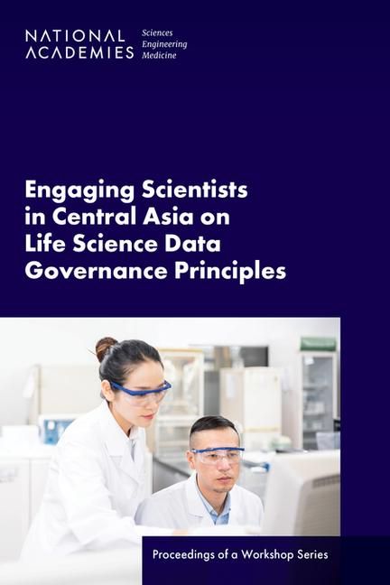 Produktbild: Engaging Scientists in Central Asia on Life Science Data Governance Principles