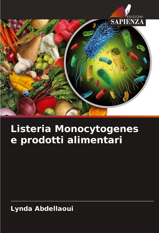 Produktbild: Listeria Monocytogenes e prodotti alimentari