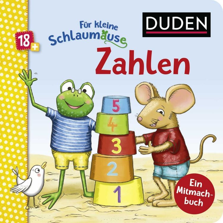 Produktbild: Duden 18+: Für kleine Schlaumäuse: Zahlen (Lustiges Mitmach-Buch für die Kleinsten)