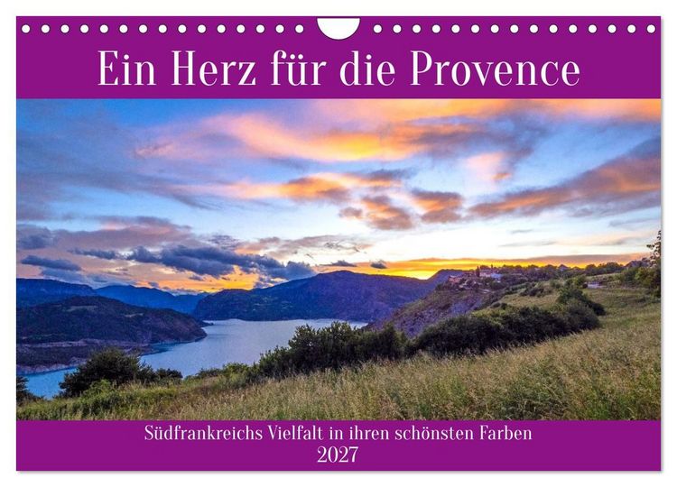 Produktbild: Ein Herz f&uuml;r die Provence (Wandkalender 2027 DIN A4 quer), CALVENDO Monatskalender