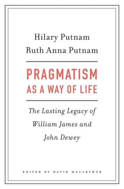 Produktbild: Putnam, H: Pragmatism as a Way of Life