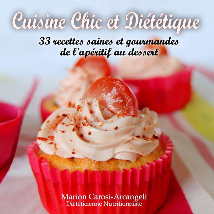 Produktbild: Cuisine Chic et Di&eacute;t&eacute;tique