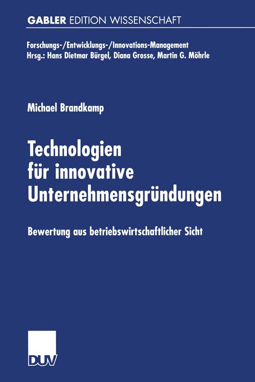 Produktbild: Technologien f&uuml;r innovative Unternehmensgr&uuml;ndungen