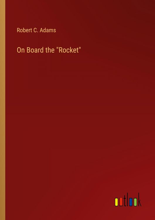 Produktbild: On Board the "Rocket"