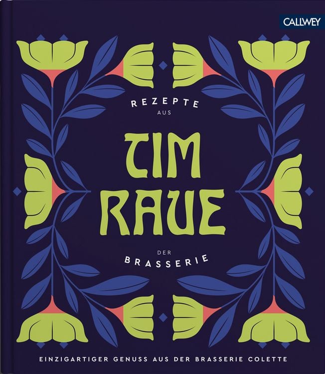 Produktbild: Tim Raue - Rezepte aus der Brasserie