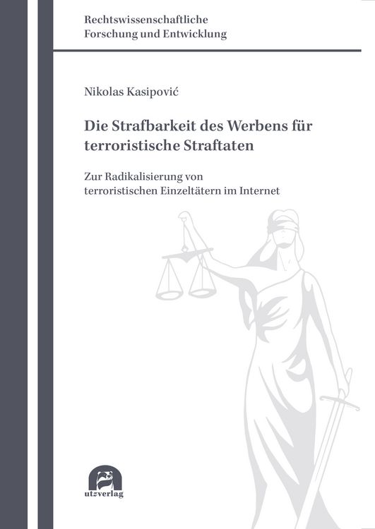 Produktbild: Die Strafbarkeit des Werbens f&uuml;r terroristische Straftaten