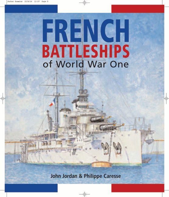 Produktbild: French Battleships of World War One