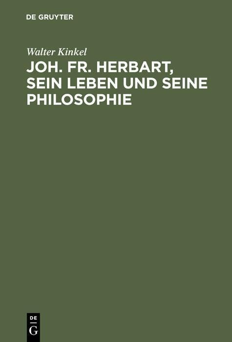 Produktbild: Joh. Fr. Herbart, sein Leben und seine Philosophie