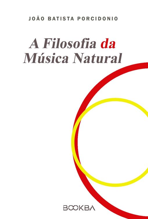 Produktbild: A Filosofia da M&uacute;sica Natural
