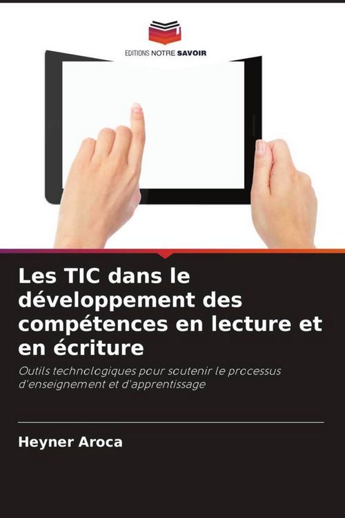 Produktbild: Les TIC dans le d&eacute;veloppement des comp&eacute;tences en lecture et en &eacute;criture