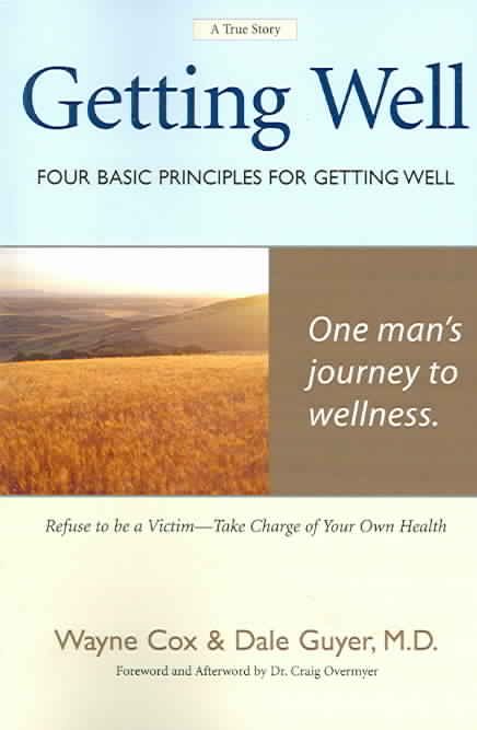 Produktbild: Getting Well: Four Basic Principles for Getting Well